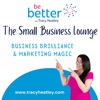 The Small Business Lounge With Tracy Heatley