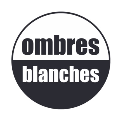 Les podcasts d'Ombres Blanches:Librairie Ombres blanches