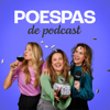 Poespas de Podcast - Charlot, Romy & Karlijn