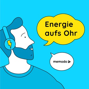 Energie aufs Ohr – der Energie:Experten*innen-Podcast von Memodo