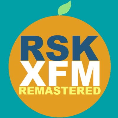 RSK XFM Remastered RSK XFM Remastered