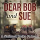 Dear Bob and Sue: A National Parks Podcast