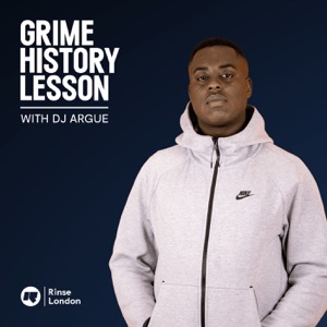 Grime History Lesson with DJ Argue