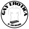 Logo of the podcast Gay Erotica by Liam Williams