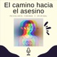 El camino hacia el asesino - Psicología forense y criminal