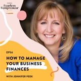 How to Manage Your Business Finances with Jennifer Peek