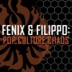 Fenix & Filippo: Pop Culture Chaos - Tuesday, September 28th 2021 with Nerd News, Review of Marvel's What If...?, He-Man And The Masters Of The Universe, & Kollector Korner