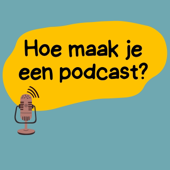 Hoe maak je een podcast?