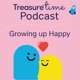 Treasure Time Podcast: Growing Up Happy