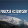 EUROPESE OMROEP | PODCAST | Podcast Historyczny - Rafał Sadowski