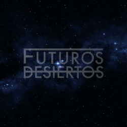 Futuros Desiertos