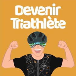 #367 De l'école de triathlon aux championnats du Monde 70.3 avec Justine Guérard
