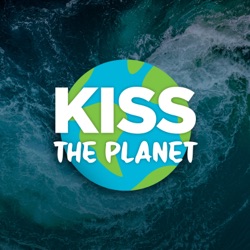 KISS THE PLANET