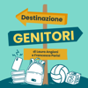 Destinazione genitori - Francesca Parisi e Laura Angioni