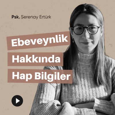 Ebeveynlik Hakkında Hap Bilgiler