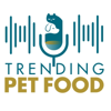 Trending: Pet Food - Trending: Pet Food