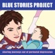 Blue Stories Project - Jan 21 2024 ep19 - Helen Williams
