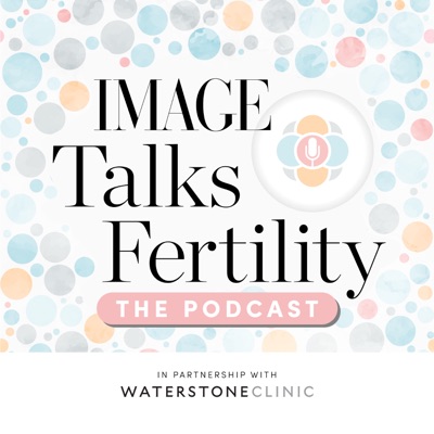 IMAGE Talks Fertility