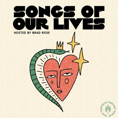 Songs of Our Lives Songs of Our Lives
