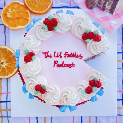 The Lil Fatties Podcast