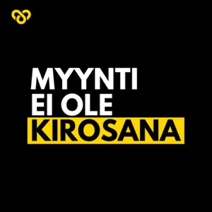 Myynti ei ole kirosana