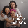 La Burra Arisca - troop audio