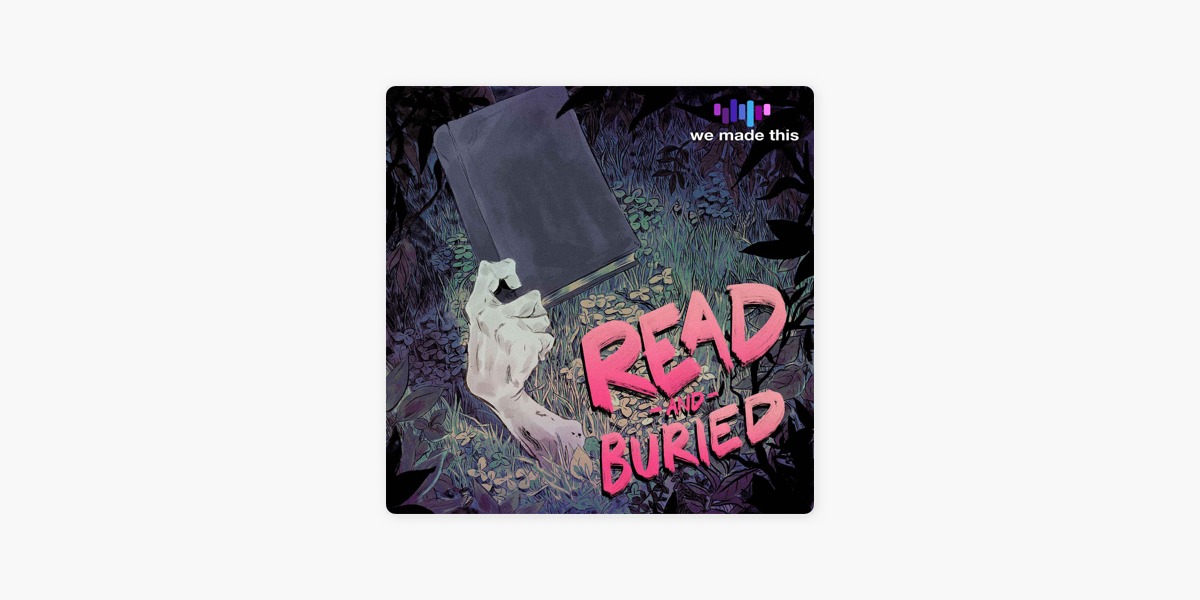 Read and Buried Podcast