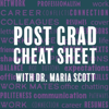 Post Grad Cheat Sheet - Maria Elles Scott