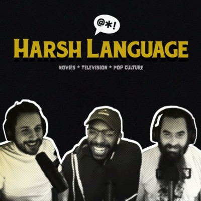 Harsh Language Podcast