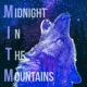 Midnight in the Mountains
