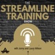 The Streamline Training Show