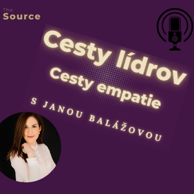 Cesty lídrov - cesty empatie:Jana Balážová