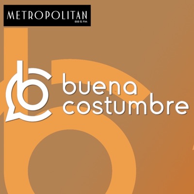 Buena Costumbre:Radio Metropolitan