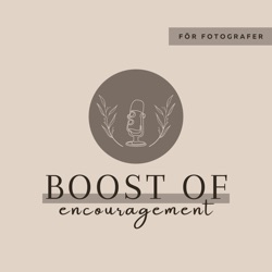 01 - Vad är Boost of Encouragement för fotografer?