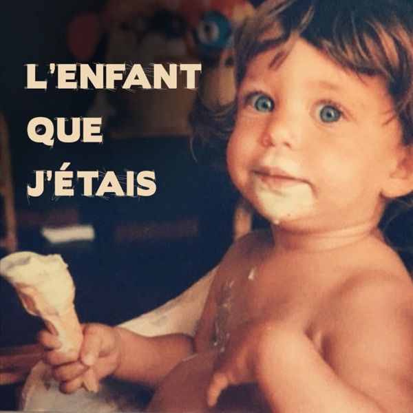 Couverture L'ENFANT QUE J'ÉTAIS