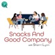 Snacks and Good Company with Sherri Lynn