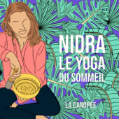 Nidra, le yoga du sommeil - La Canopée