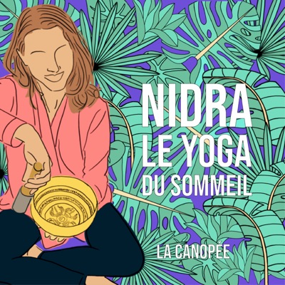Nidra, le yoga du sommeil Nidra, le yoga du sommeil