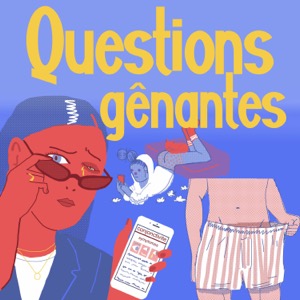 Questions gênantes