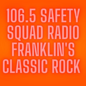 106.5 Safety Squad Radio