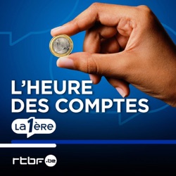 L'heure des comptes: l'actualité économique