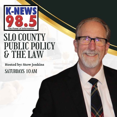 SLO County Public Policy & The Law SLO County Public Policy & The Law