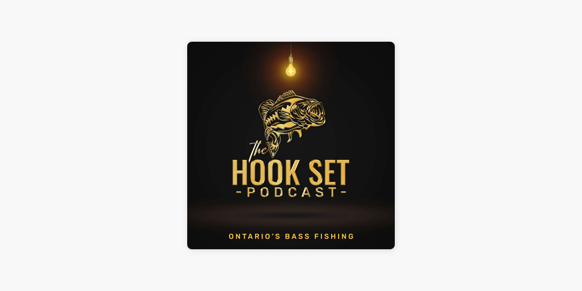 The Hook Set - Let's Talk Bass Fishing on Apple Podcasts
