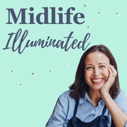 Midlife Illuminated