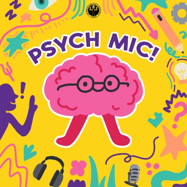 Psych Mic!