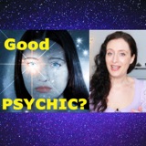 10 Ways To Know a Psychic or Medium is Any Good, Genuine or Trustworthy.