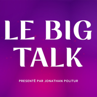 Le Big Talk #1 Alain Robert