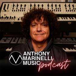 Anthony Marinelli Music Podcast