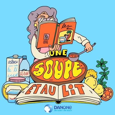 Une Soupe Et Au Lit !:Danone