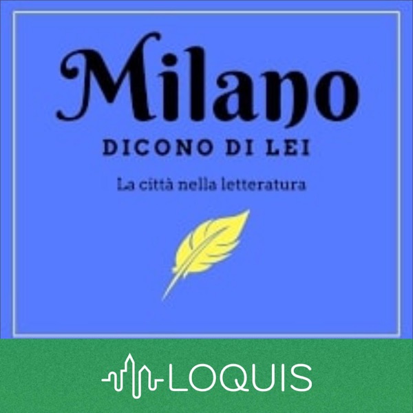 Milano, dicono di lei